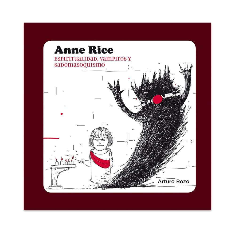 Anne Rice. Espiritualidad, vampiros y sadomasoquismo