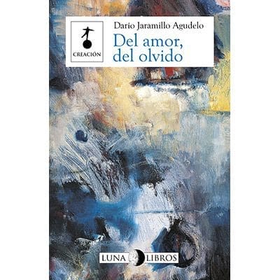 Del amor, del olvido 2da Edición