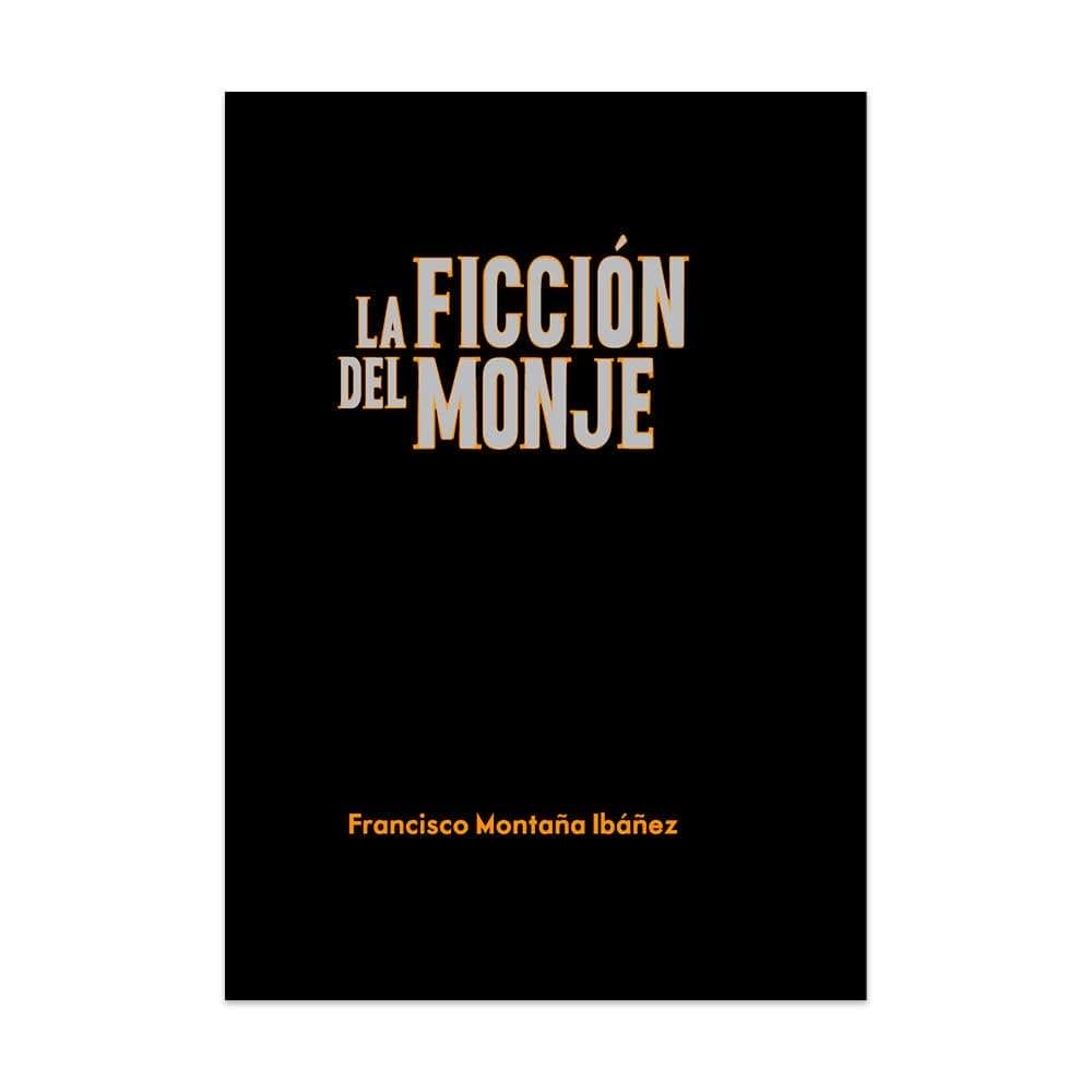 La ficción del monje
