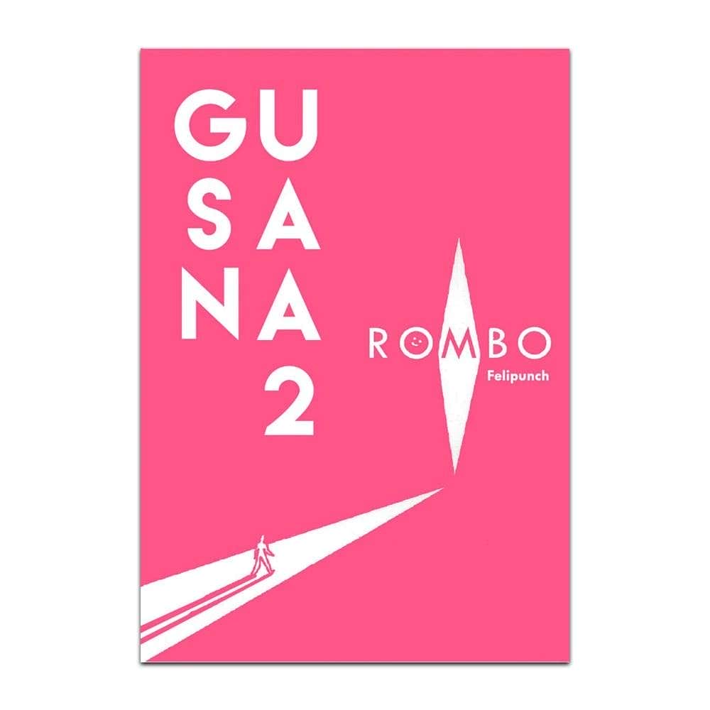 Gusana #2: Rombo