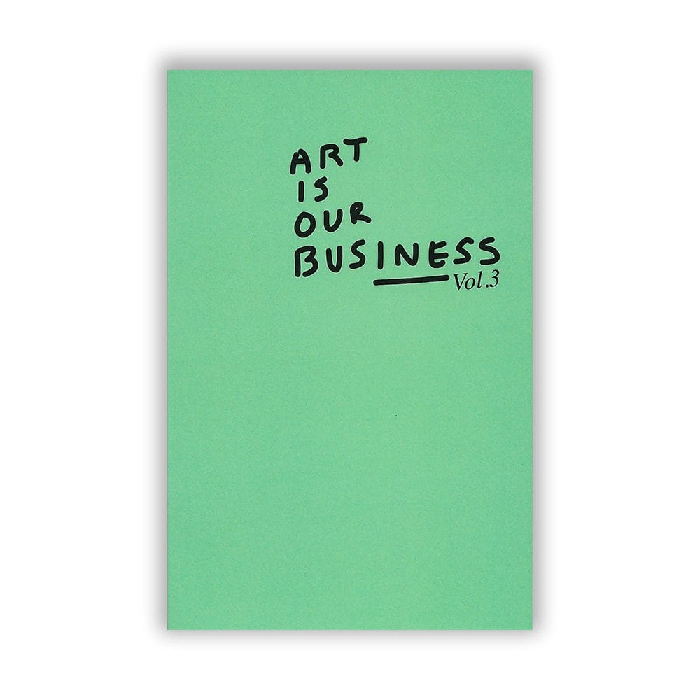 Art is our business vol 3