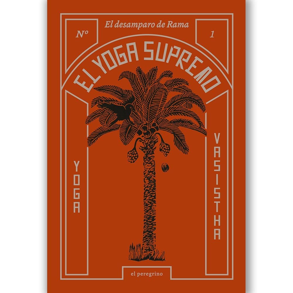 El Yoga Supremo #1; El desamparo de Rama