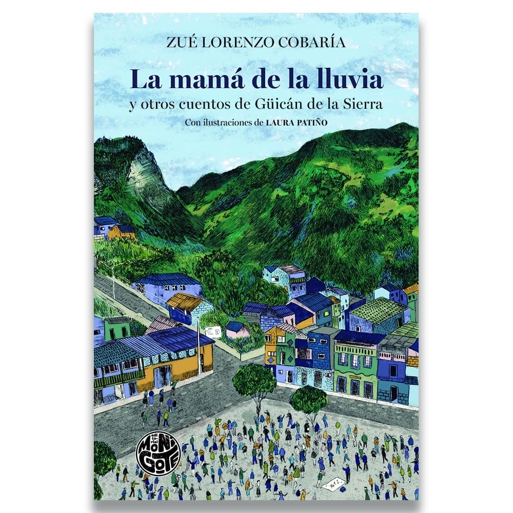 La mamá de la lluvia y otros cuentos