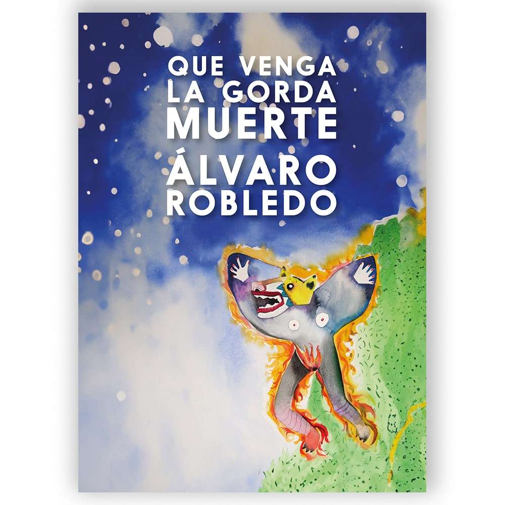 Que venga la gorda muerte 2 ed