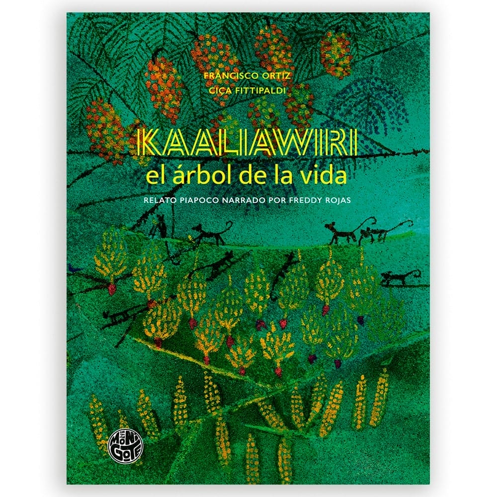 Kaaliawiri, el árbol de la vida
