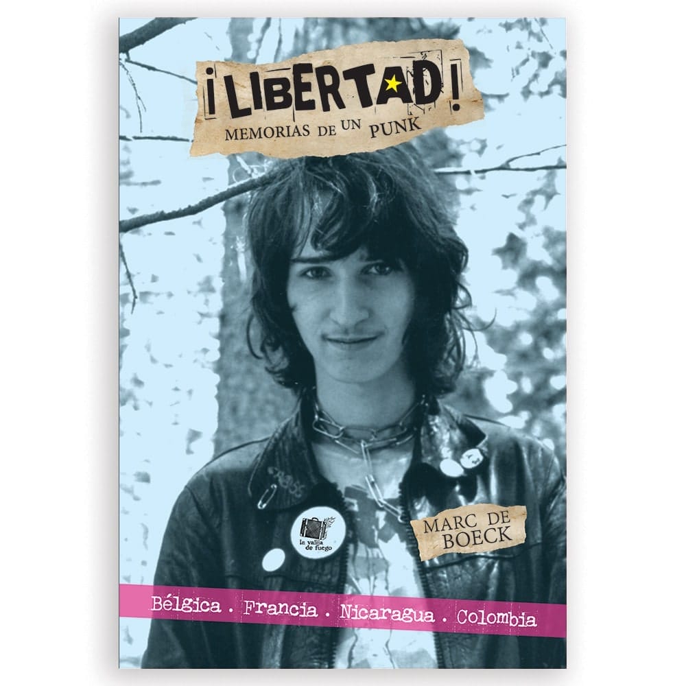 Libertad! Memorias de un punk
