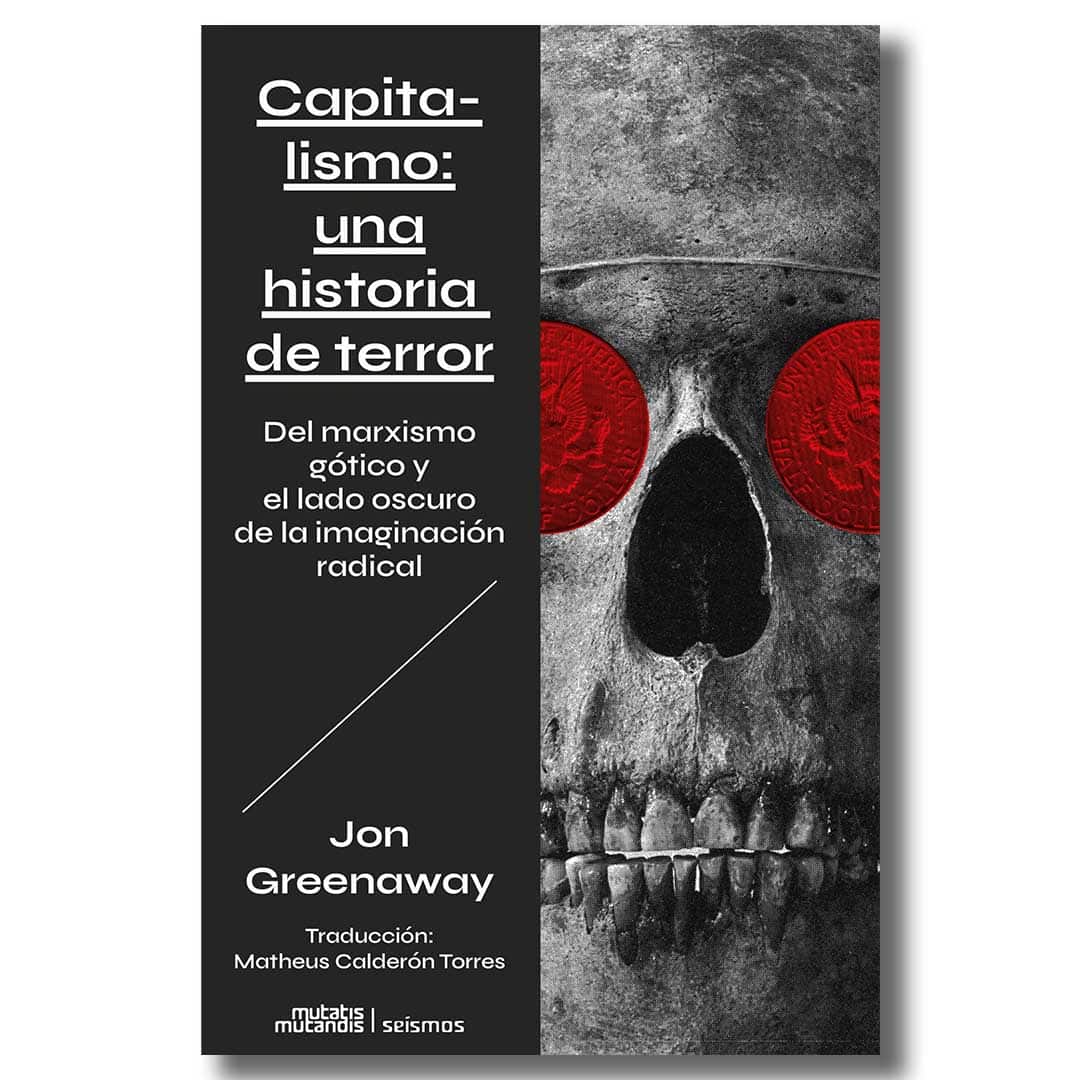 Capitalismo: una historia de terror