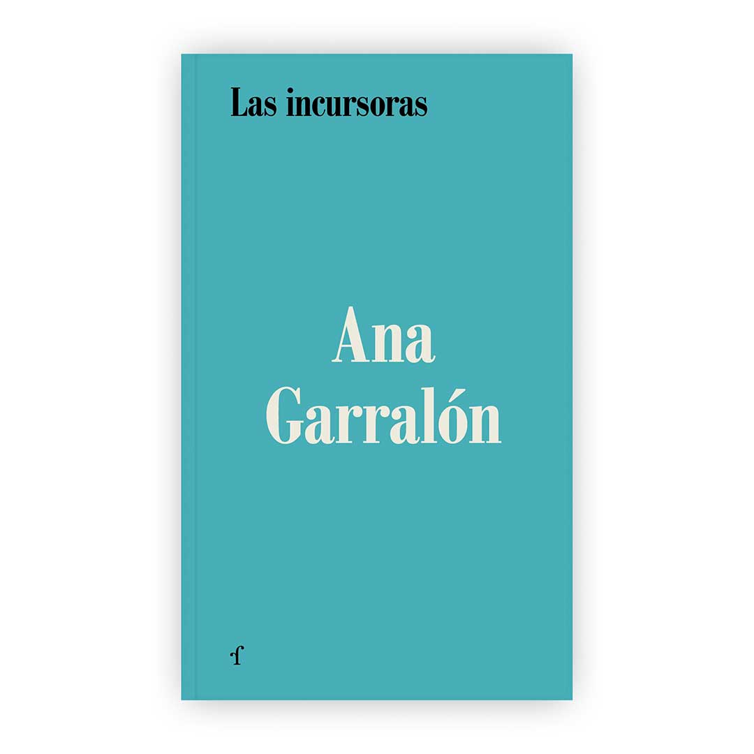 Las incursoras