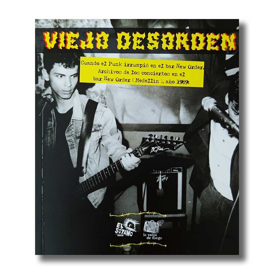 Viejo desorden: Cuando el Punk irrumpió en el bar New Order